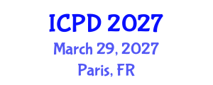 International Conference on Population and Development (ICPD) March 29, 2027 - Paris, France