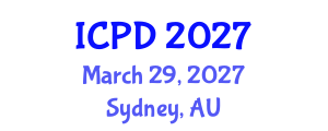 International Conference on Population and Development (ICPD) March 29, 2027 - Sydney, Australia International Conference on Population and Development (ICPD) March 29, 2027 - Sydney, Australia