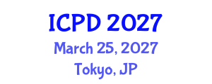International Conference on Population and Development (ICPD) March 25, 2027 - Tokyo, Japan
