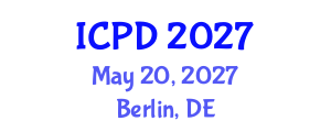 International Conference on Population and Development (ICPD) May 20, 2027 - Berlin, Germany International Conference on Population and Development (ICPD) May 20, 2027 - Berlin, Germany