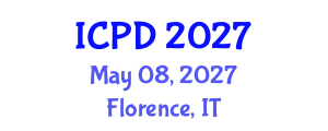 International Conference on Population and Development (ICPD) May 08, 2027 - Florence, Italy International Conference on Population and Development (ICPD) May 08, 2027 - Florence, Italy
