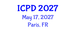 International Conference on Population and Development (ICPD) May 17, 2027 - Paris, France