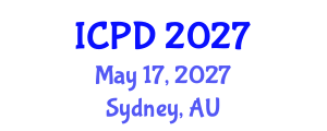 International Conference on Population and Development (ICPD) May 17, 2027 - Sydney, Australia International Conference on Population and Development (ICPD) May 17, 2027 - Sydney, Australia