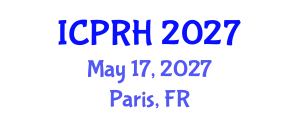 International Conference on Population and Reproductive Health (ICPRH) May 17, 2027 - Paris, France