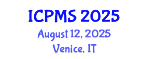 International Conference on Port and Maritime Security (ICPMS) August 12, 2025 - Venice, Italy
