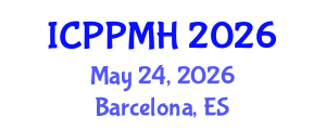 International Conference on Positive Psychology and Mental Health (ICPPMH) May 24, 2026 - Barcelona, Spain