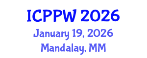 International Conference on Positive Psychology and Wellbeing (ICPPW) January 19, 2026 - Mandalay, Myanmar International Conference on Positive Psychology and Wellbeing (ICPPW) January 19, 2026 - Mandalay, Myanmar