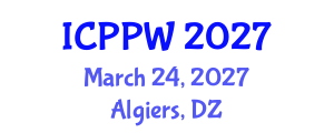 International Conference on Positive Psychology and Wellbeing (ICPPW) March 24, 2027 - Algiers, Algeria International Conference on Positive Psychology and Wellbeing (ICPPW) March 24, 2027 - Algiers, Algeria