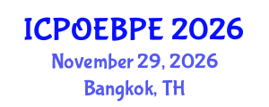 International Conference on Post-Occupancy Evaluation and Building Performance Evaluation (ICPOEBPE) November 29, 2026 - Bangkok, Thailand International Conference on Post-Occupancy Evaluation and Building Performance Evaluation (ICPOEBPE) November 29, 2026 - Bangkok, Thailand