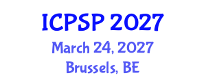 International Conference on Poverty and Social Protection (ICPSP) March 24, 2027 - Brussels, Belgium International Conference on Poverty and Social Protection (ICPSP) March 24, 2027 - Brussels, Belgium