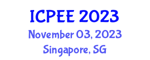 International Conference on Power and Electrical Engineering (ICPEE) November 03, 2023 - Singapore, Singapore International Conference on Power and Electrical Engineering (ICPEE) November 03, 2023 - Singapore, Singapore