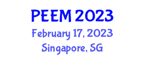 International Conference on Power Electronics and Energy Management (PEEM) February 17, 2023 - Singapore, Singapore