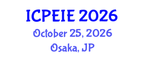 International Conference on Power Electronics and Instrumentation Engineering (ICPEIE) October 25, 2026 - Osaka, Japan International Conference on Power Electronics and Instrumentation Engineering (ICPEIE) October 25, 2026 - Osaka, Japan