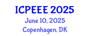 International Conference on Power, Energy and Electrical Engineering (ICPEEE) June 10, 2025 - Copenhagen, Denmark