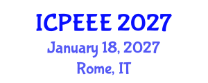 International Conference on Power, Energy and Electrical Engineering (ICPEEE) January 18, 2027 - Rome, Italy International Conference on Power, Energy and Electrical Engineering (ICPEEE) January 18, 2027 - Rome, Italy