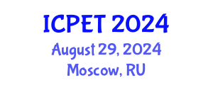International Conference on Power Engineering and Technology (ICPET) August 29, 2024 - Moscow, Russia