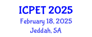 International Conference on Power Engineering and Technology (ICPET) February 18, 2025 - Jeddah, Saudi Arabia
