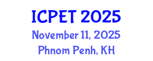 International Conference on Power Engineering and Technology (ICPET) November 11, 2025 - Phnom Penh, Cambodia