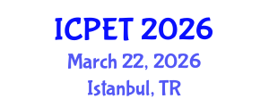 International Conference on Power Engineering and Technology (ICPET) March 22, 2026 - Istanbul, Turkey