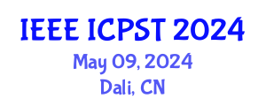 International Conference on Power Science and Technoloyg (IEEE ICPST) May 09, 2024 - Dali, China