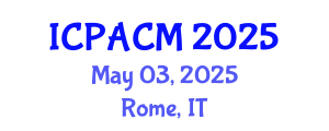 International Conference on Precision Agriculture and Crop Monitoring (ICPACM) May 03, 2025 - Rome, Italy
