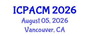 International Conference on Precision Agriculture and Crop Monitoring (ICPACM) August 05, 2026 - Vancouver, Canada