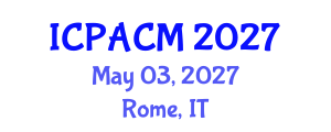 International Conference on Precision Agriculture and Crop Monitoring (ICPACM) May 03, 2027 - Rome, Italy International Conference on Precision Agriculture and Crop Monitoring (ICPACM) May 03, 2027 - Rome, Italy