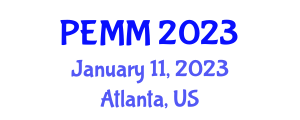International Conference on Precision Engineering and Mechanical Manufacturing (PEMM) January 11, 2023 - Atlanta, United States