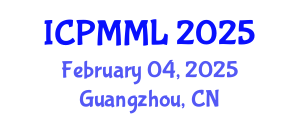 International Conference on Predictive Maintenance and Machine Learning (ICPMML) February 04, 2025 - Guangzhou, China