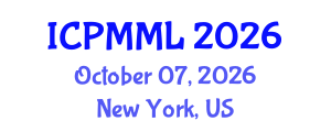 International Conference on Predictive Maintenance and Machine Learning (ICPMML) October 07, 2026 - New York, United States