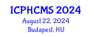 International Conference on Prehypertension, Hypertension and Cardio Metabolic Syndrome (ICPHCMS) August 22, 2024 - Budapest, Hungary