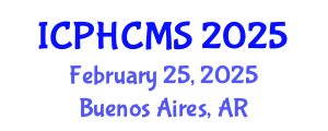 International Conference on Prehypertension, Hypertension and Cardio Metabolic Syndrome (ICPHCMS) February 25, 2025 - Buenos Aires, Argentina