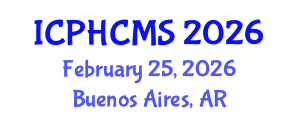 International Conference on Prehypertension, Hypertension and Cardio Metabolic Syndrome (ICPHCMS) February 25, 2026 - Buenos Aires, Argentina