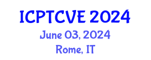 International Conference on Preventing Terrorism and Countering Violent Extremism (ICPTCVE) June 03, 2024 - Rome, Italy