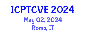 International Conference on Preventing Terrorism and Countering Violent Extremism (ICPTCVE) May 02, 2024 - Rome, Italy