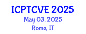 International Conference on Preventing Terrorism and Countering Violent Extremism (ICPTCVE) May 03, 2025 - Rome, Italy