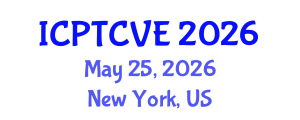 International Conference on Preventing Terrorism and Countering Violent Extremism (ICPTCVE) May 25, 2026 - New York, United States International Conference on Preventing Terrorism and Countering Violent Extremism (ICPTCVE) May 25, 2026 - New York, United States