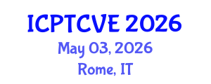 International Conference on Preventing Terrorism and Countering Violent Extremism (ICPTCVE) May 03, 2026 - Rome, Italy