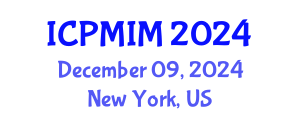 International Conference on Preventive Medicine and Integrative Medicine (ICPMIM) December 09, 2024 - New York, United States
