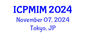 International Conference on Preventive Medicine and Integrative Medicine (ICPMIM) November 07, 2024 - Tokyo, Japan