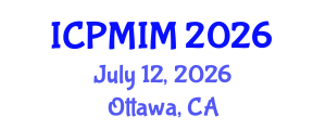 International Conference on Preventive Medicine and Integrative Medicine (ICPMIM) July 12, 2026 - Ottawa, Canada