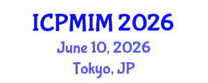 International Conference on Preventive Medicine and Integrative Medicine (ICPMIM) June 10, 2026 - Tokyo, Japan