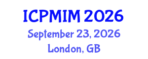 International Conference on Preventive Medicine and Integrative Medicine (ICPMIM) September 23, 2026 - London, United Kingdom