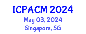 International Conference on Principles and Applications of Change Management (ICPACM) May 03, 2024 - Singapore, Singapore