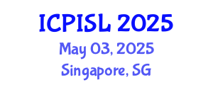 International Conference on Privacy and Information Security Law (ICPISL) May 03, 2025 - Singapore, Singapore