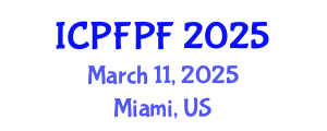 International Conference on Probiotics, Functional and Pediatrics Foods (ICPFPF) March 11, 2025 - Miami, United States