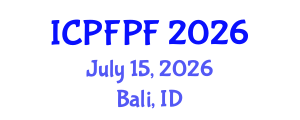 International Conference on Probiotics, Functional and Pediatrics Foods (ICPFPF) July 15, 2026 - Bali, Indonesia