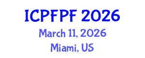 International Conference on Probiotics, Functional and Pediatrics Foods (ICPFPF) March 11, 2026 - Miami, United States