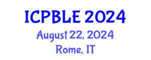 International Conference on Problem-Based Learning and Education (ICPBLE) August 22, 2024 - Rome, Italy