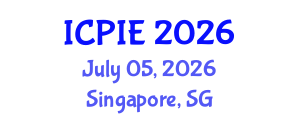 International Conference on Production and Industrial Engineering (ICPIE) July 05, 2026 - Singapore, Singapore